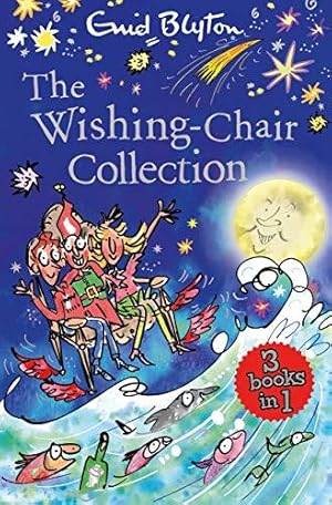 Immagine del venditore per The Wishing-Chair Collection: Three Books of Magical Short Stories in One Bumper Edition! venduto da WeBuyBooks