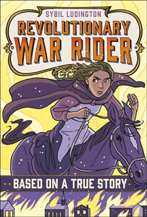Imagen del vendedor de Sybil Ludington : Revolutionary War Rider a la venta por GreatBookPrices