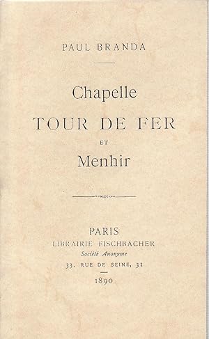 Seller image for Chapelle, Tour de Fer et Menhir for sale by PRISCA