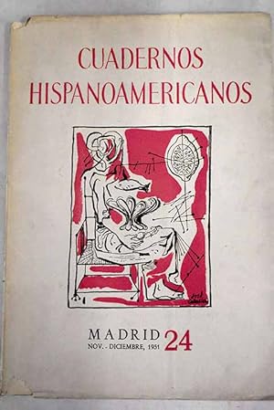 Imagen del vendedor de Cuadernos Hispanoamericanos, Ao 1951, n 24:: Cuadernos Hispanoamericanos, nm. 24 (noviembre-diciembre 1951). Asteriscos; Diez rimas; Edgar Poe, genio de Amrica : su figura su espiritu; Geografa y pedagoga del IV Congreso de la CIEC en Ro de Janeiro; Imantata; Introduccin a una historia particular; Retrospectivas de Goya en la mitad de siglo; Semblanza de D. Rafael Altamira; Sentido de la religiosidad en Felipe II a la venta por Alcan Libros