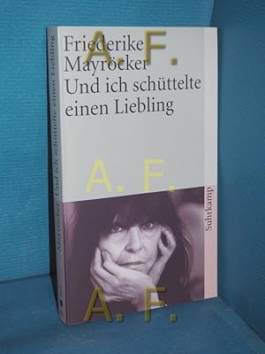 Immagine del venditore per Und ich schttelte einen Liebling (suhrkamp taschenbuch) venduto da Antiquarische Fundgrube e.U.