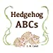 Imagen del vendedor de Hedgehog ABCs [Soft Cover ] a la venta por booksXpress