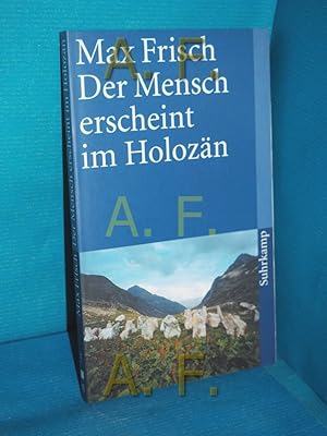 Bild des Verkufers fr Der Mensch erscheint im Holozn. Eine Erzhlung. zum Verkauf von Antiquarische Fundgrube e.U.