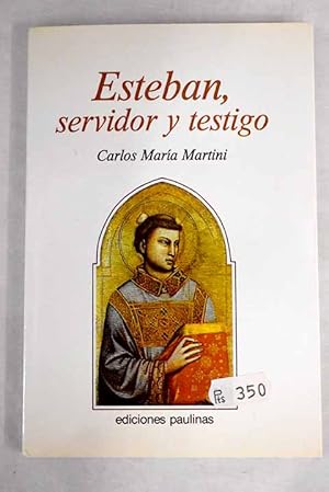 Imagen del vendedor de Esteban, servidor y testigo a la venta por Alcan Libros