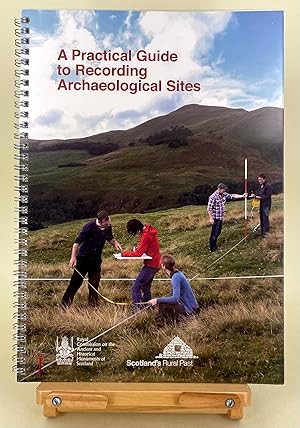Seller image for A Practical Guide to Recording Archaeological Sites for sale by Leakey's Bookshop Ltd.