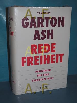 Bild des Verkufers fr Redefreiheit : Prinzipien fr eine vernetzte Welt. Timothy Garton Ash , aus dem Englischen von Helmut Dierlamm und Thomas Pfeiffer zum Verkauf von Antiquarische Fundgrube e.U.