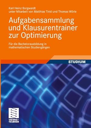 Image du vendeur pour Aufgabensammlung und Klausurtrainer zur Optimierung mis en vente par Rheinberg-Buch Andreas Meier eK