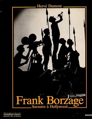 Seller image for Frank Borzage. Sarastro  Hollywood . for sale by Librera Astarloa