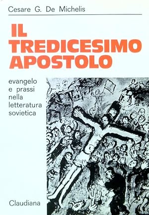 Bild des Verkufers fr Il tredicesimo apostolo zum Verkauf von Librodifaccia