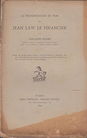 Imagen del vendedor de La prononciation du nom de Jean Law le Financier a la venta por PRISCA