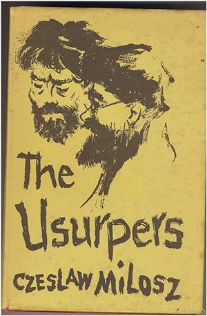 The usurpers. Translated from the Polish by Celina Wieniewska.