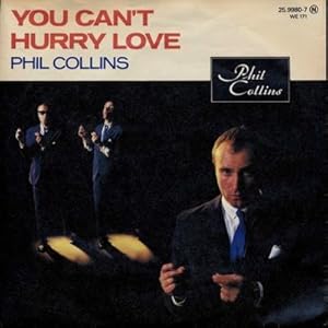 You can`t hurry love / I cannot believe it is true (25.9980-7) *Single 7`` (Vinyl)*.