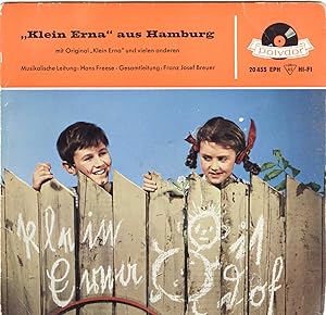 Seller image for "Klein Erna" aus Hamburg mit Original "Klein Erna" und vielen anderen *Single 7`` (Vinyl)*. for sale by Versandantiquariat  Rainer Wlfel