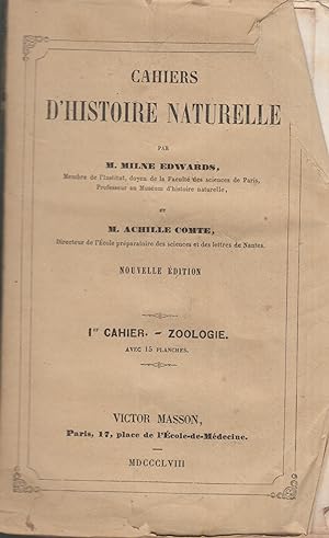 Imagen del vendedor de Cahiers d'Histoire Naturelle - 1er Cahier - Zoologie, avec 15 planches. a la venta por PRISCA