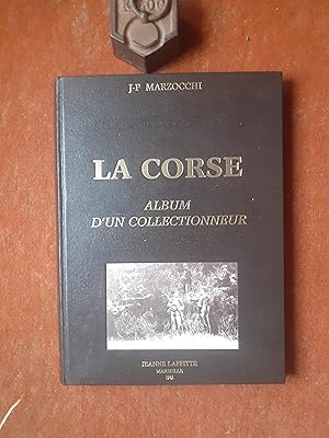 La Corse - Album d'un collectionneur