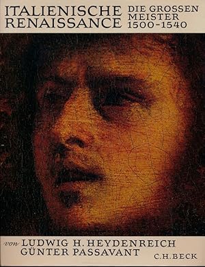 Bild des Verkufers fr Italienische Renaissance. Die groen Meister 1500 - 1540. zum Verkauf von Versandantiquariat  Rainer Wlfel