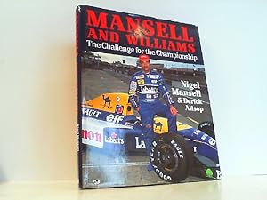 Bild des Verkufers fr Mansell and Williams - The Challenge for the Championship. zum Verkauf von Antiquariat Ehbrecht - Preis inkl. MwSt.