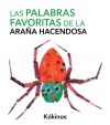 Seller image for Las palabras favoritas de la araa hacendosa for sale by AG Library