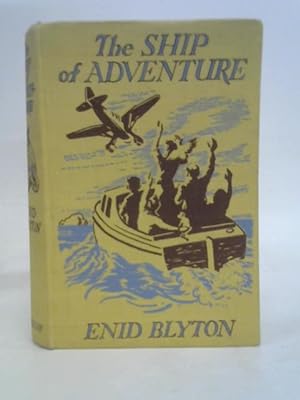 Bild des Verkufers fr The ship of adventure zum Verkauf von World of Rare Books