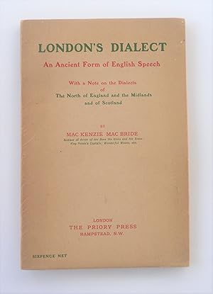 Seller image for London's Dialect, an Ancient Form of English Speech for sale by Blacklock's Rare Books (est 1988)
