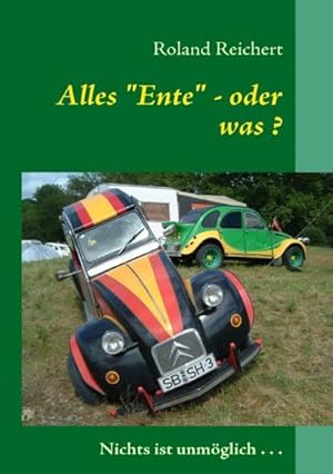 Seller image for Alles Ente - oder was ? for sale by BuchWeltWeit Ludwig Meier e.K.