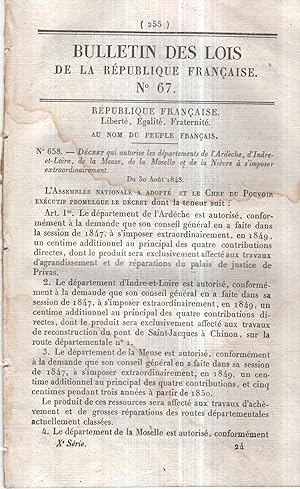 Seller image for Bulletin des Lois de la Rpublique Franaise. - N 67 - Dcret qui autorise les dpartements de l'Ardche, d'Indre-et-Loire, de la Meuse, de la Moselle et de la Nivre  s'imposer extraordinairement. - Suivi de : Dcret qui autorise les villes d'Amiens, Chteauroux, pinal, Morlaix, Turcoing et Versailles  contracter des Emprunts ou  s'imposer extraordinairement. - Suivi de :Arrt relatif aux Chambres consultatives des arts et manufactures. - Suivi de : Arrt relatif  l'administration de l'Instruction publique en Algrie. - Suivi de : Arrt relatif  l'administration des Cultes en Algrie. - Suivi de : Arrt sur l'organisation municipale en Algrie. - Suivi de : Arrt qui modifie le Tarif des Droits de navigation  percevoir sur. for sale by PRISCA