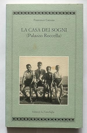 Seller image for La casa dei sogni (Palazzo Roccella) for sale by The Book Archive