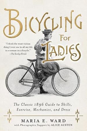 Image du vendeur pour Bicycling for Ladies (Hardcover) mis en vente par Grand Eagle Retail
