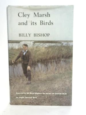 Seller image for Cley Marsh and Its Birds for sale by World of Rare Books
