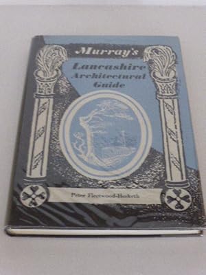 Murray's Lancashire Architectural Guide