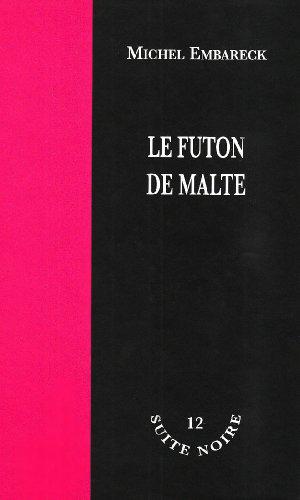 Image du vendeur pour Le futon de Malte mis en vente par JLG_livres anciens et modernes