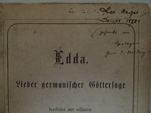 Lieder germanischer Göttersage bearbeitet und erläutert von Werner Hahn. Berlin, Spener/Weidling,...