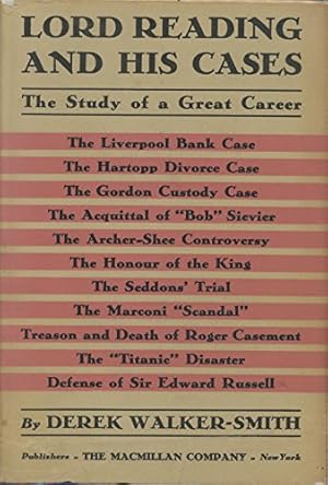 Bild des Verkufers fr Lord Reading and His Cases: The Study of a Great Career zum Verkauf von WeBuyBooks