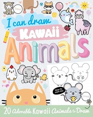 Bild des Verkufers fr I Can Draw Kawaii Animals zum Verkauf von GreatBookPricesUK