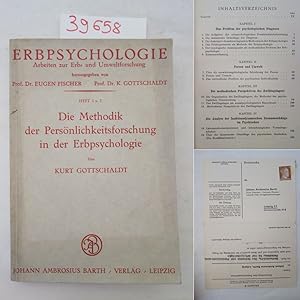 Seller image for Die Methodik der Persnlichkeitsforschung in der Erbpsychologie, von Kurt Gottschaldt. Heft 1 und 2 der Reihe "Erbpsychologie. Arbeiten zur Erb- und Umweltforschung", herausgegeben von Prof.Dr. Eugen Fischer (Direktor des Kaiser-Wilhelm-Instituts fr Anthropologie Berlin-Dahlem) und Prof.Dr. K. Gottschaldt (Leiter der Erbpsychologischen Abteilung des Kaiser- Wilhelm-Institutes fr Anthropologie Berlin-Dahlem) for sale by Galerie fr gegenstndliche Kunst