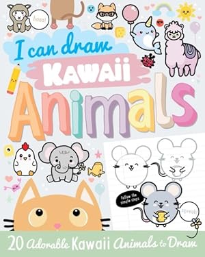 Bild des Verkufers fr I Can Draw Kawaii Animals zum Verkauf von GreatBookPrices