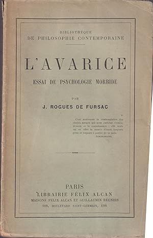 Bild des Verkufers fr L'Avarice : Essai de Psychologie Morbide zum Verkauf von PRISCA