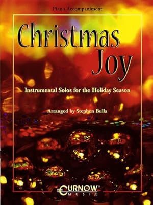 Seller image for Christmas Joy: Instrumental Solos for the Holiday Season by Bulla, Stephen [Paperback ] for sale by booksXpress