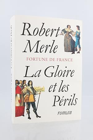 Bild des Verkufers fr Fortune de France - La gloire et les prils zum Verkauf von Librairie Le Feu Follet
