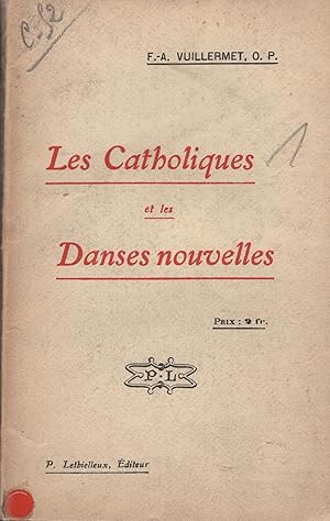 Imagen del vendedor de Les Catholiques et les danses nouvelles. a la venta por PRISCA