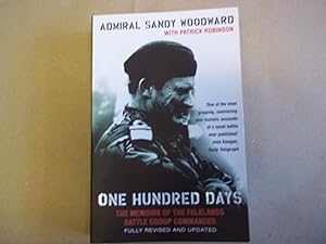 Seller image for One Hundred Days : The Memoirs of the Falklands Battle Group Commander for sale by Carmarthenshire Rare Books