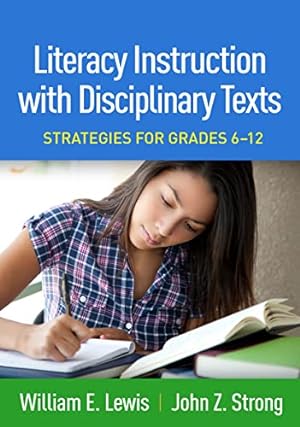 Seller image for Literacy Instruction with Disciplinary Texts: Strategies for Grades 6-12 by Lewis, William E., Strong, John Z. [Paperback ] for sale by booksXpress