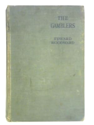 Seller image for The Gamblers for sale by World of Rare Books