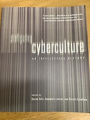 Imagen del vendedor de Prefiguring Cyberculture: An Intellectual History (MIT Press) a la venta por Chapter Two (Chesham)