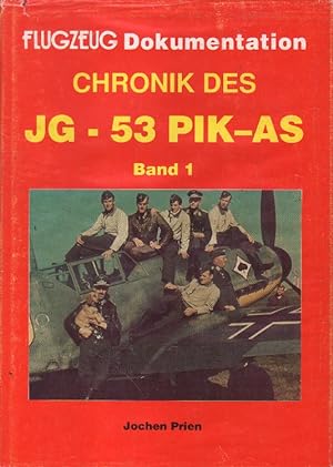 Image du vendeur pour Chronik des JG-53 Pik-As. mis en vente par Versandantiquariat Boller