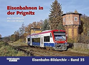 Eisenbahnen in der Prignitz