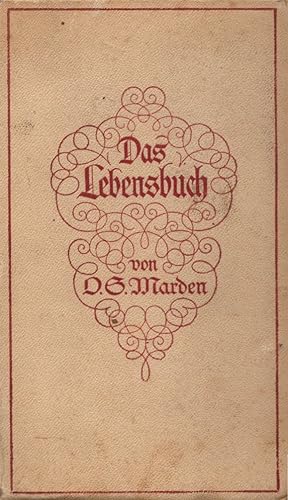 Das Lebensbuch. Berechtigte Übers. v. Walther Lohmeyer.