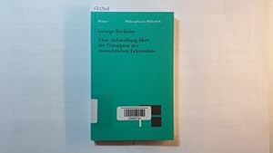 Eine Abhandlung über die Prinzipien der menschlichen Erkenntnis (Philosophische Bibliothek ; Bd. ...