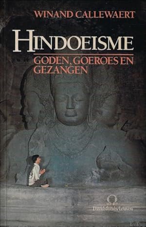 Seller image for Hindoesme: goden, goeroes en gezangen for sale by BOOKSELLER  -  ERIK TONEN  BOOKS