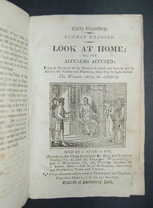 Sunday Reading. Look at Home; or, the Accusers Accused: being an account of the manner in which o...